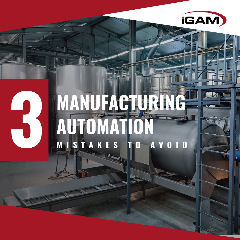 3 Manufacturing Automation Mistakes to Avoid